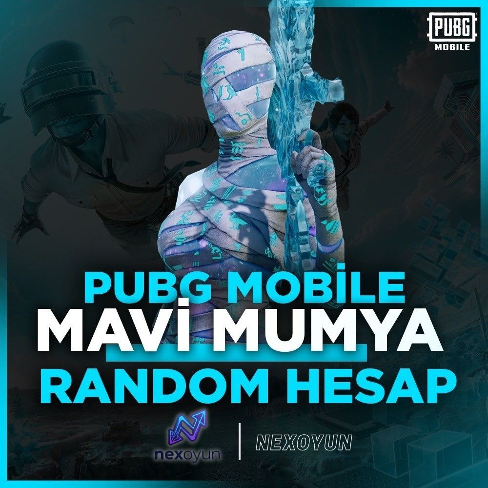 MAVİ MUMYA PUBG MOBİLE RANDOM HESAP 